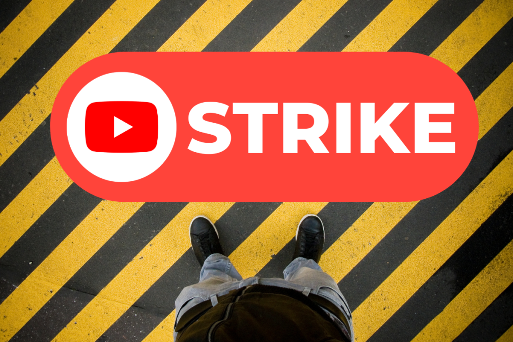 Strike No YouTube: O Que é E Como Evitá-lo - CyberClass Blog